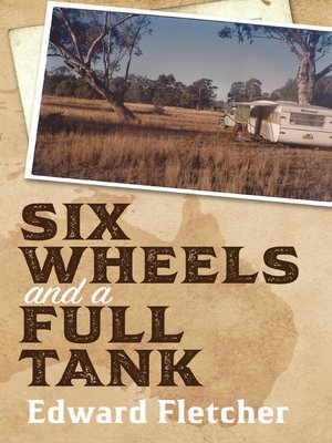cover image of Six Wheels and a Full Tank